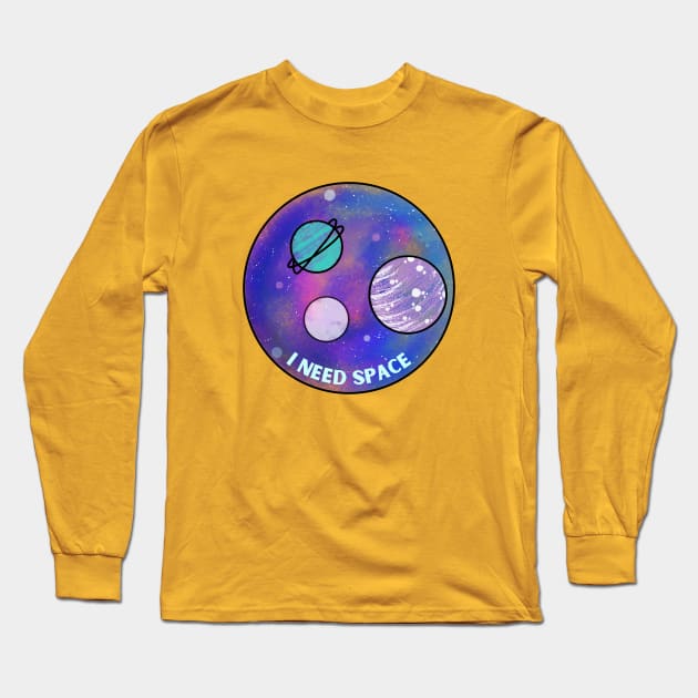 I need Space (Space Circle) Long Sleeve T-Shirt by High Altitude